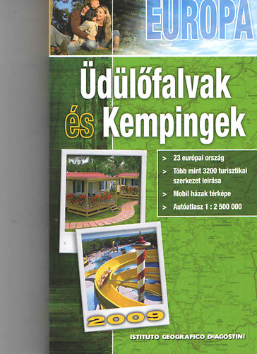 Eurpai dlfalvak s kempingek - 2009