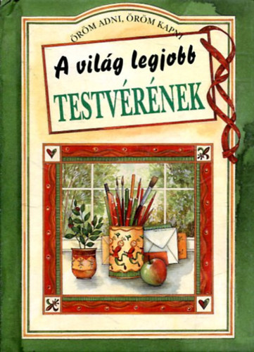 Pam Brown - A világ legjobb testvérének