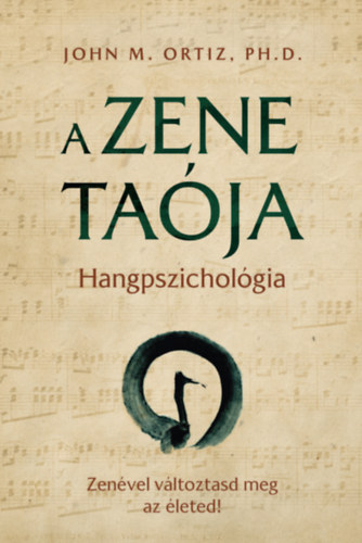 Ortizph.d, Johnm. - A zene ta�ja