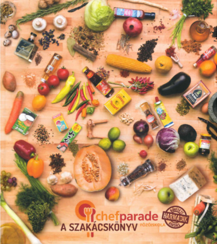 Kcsa Lszl (SZERK.) - Chefparade fziskola