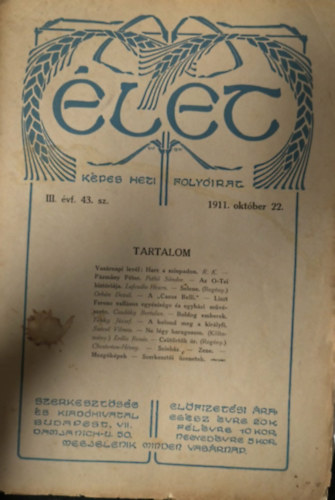 Ismeretlen Szerz� - �let - K�pes Heti Foly�irat - III. �vf. 43. sz. (1911. okt�ber 22.)