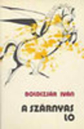 BOldizs�r Iv�n - A sz�rnyas l�