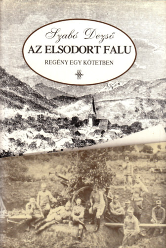 Szabó Dezső - Az elsodort falu