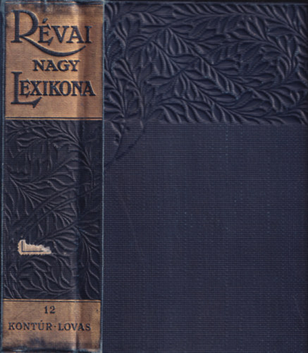 Rvai Nagy Lexikona XII. ktet (Kontr-Lovas)