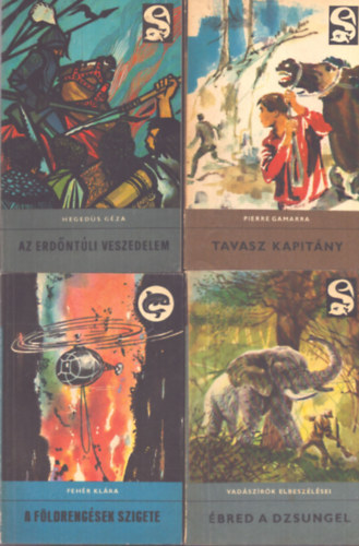 Feh�r Kl�ra, Pierrre Gamarra, Heged�s G�za - 4 k�tet a Delfin K�nyvek sorozatb�l: �bred a dzsungel - A f�ldreng�sek szigete - Tavasz kapit�ny - Az erd�t�li veszedelem