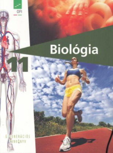 Mndics Dezs, Dr. Molnr Katalin - Biolgia - Egszsgtan 11. - jgenercis tanknyv
