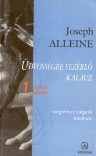 Alleine, Joseph - dvssgre vezrl kalauz - Megtrsre srget intelmek