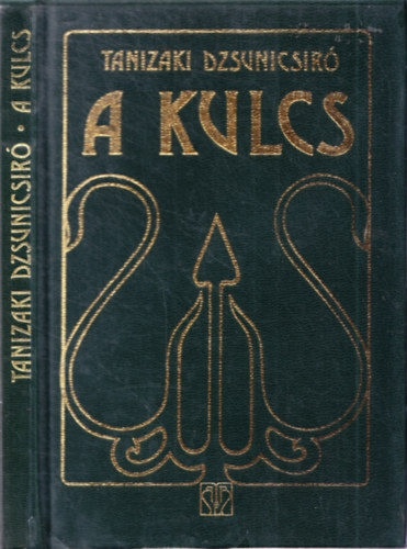 Tanizaki Dzsunicsiró - A kulcs