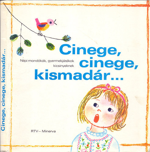 RTV-Minerva - Cinege, cinege, kismadr...