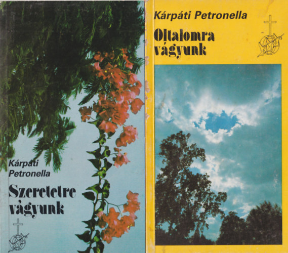 Krpti Petronella, Alejandro Bulln - 4 db  vallsi knyv: Oltalomra vgyunk + Szeretetre vgyunk + Nincs lehetetlen - Trtnetek, sorsfordulk + Bibliai olvasknyv
