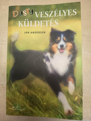 Andersen, Jan - Dusty - Vesz�lyes k�ldet�s