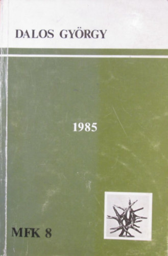 Dalos Gy�rgy - 1985 - Dokumentumgy�jtem�ny, Hongkong 2036
