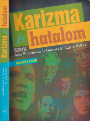 Berit Bliesemann de Guevara, Tatjana Reiber - Karizma s hatalom