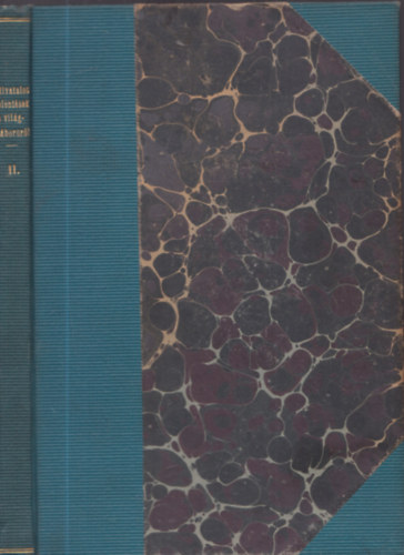 Vez�rkari �s egy�b hivatalos jelent�sek a vil�gh�bor�r�l II. 1914 szeptember 1 - okt�ber 15. (A Nagy h�bor� okm�nyai)