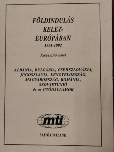 Moln�r �va (szerk.), Vlad�r Tam�s - F�ldindul�s Kelet-Eur�p�ban 1991-1992 (Kieg�sz�t� k�tet)