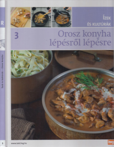 Orosz konyha lpsrl lpsre (zek s kultrk 3.)