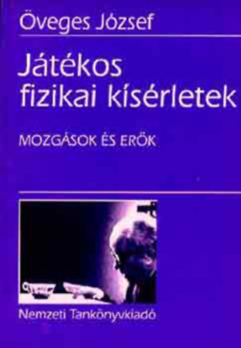 veges Jzsef - Jtkos fizikai ksrletek