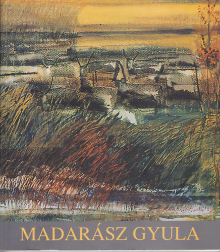 Madarsz Gyula