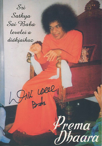 Prema Dhaara - Bhagawan Sri Sathya Sai Baba levelei a dikjaihoz