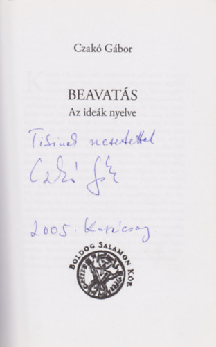 Czak Gbor - Beavats - Az idek nyelve