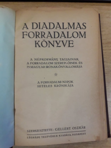 Gellrt Oszkr (szerk.) - A diadalmas forradalom knyve