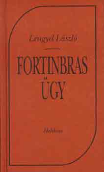 Lengyel Lszl - Fortinbras gy