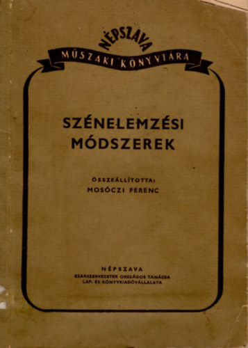 Mosczi Ferenc - Sznelemzsi mdszerek