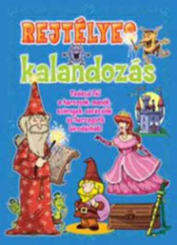 REJTÉLYES KALANDOZÁS 2.
