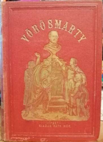 Vörösmarthy Mihály - Vörösmarty minden munkái IX.