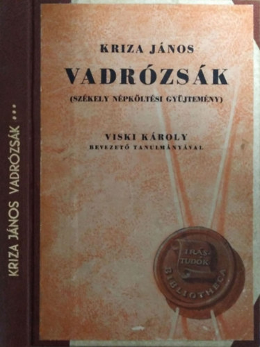 Kriza Jnos (szerk.) - Vadrzsk III.