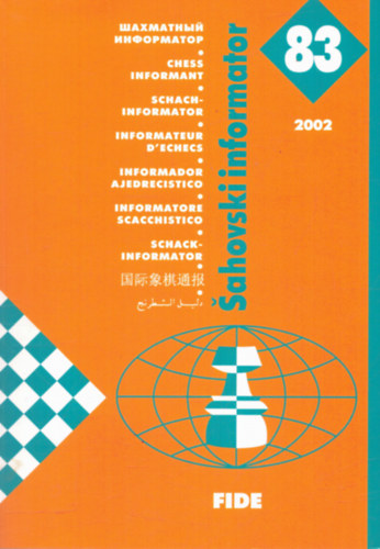 Tbb szerkeszt - Sahovski informator 83 (X 2001 - I 2002)