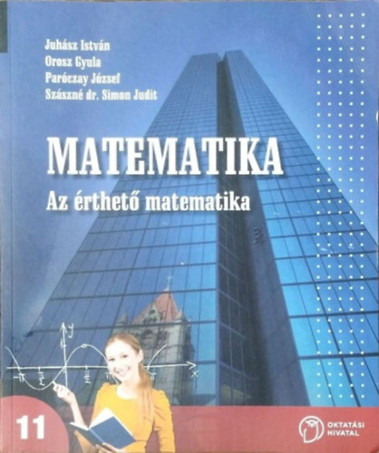 Csaj�gi S�ndor - Matematika 11. tank�nyv - Az �rthet� matematika