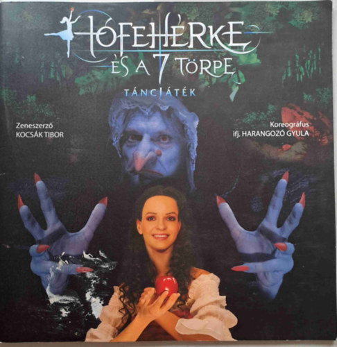 ifj. Harangoz Gyula, Kocsk Tibor - Hfehrke s a 7 trpe - Tncjtk kt felvonsban