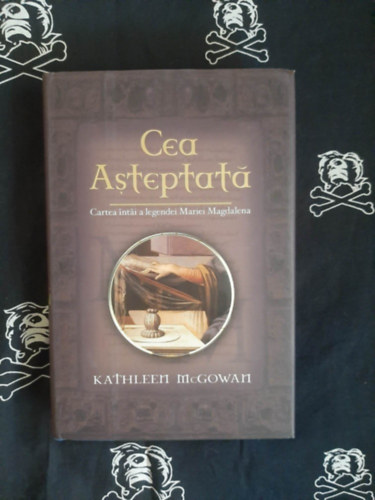Kathleen McGowan - Cea asteptata. Legenda Mariei Magdalena (M�ria Magdolna legend�ja rom�n nyelven)