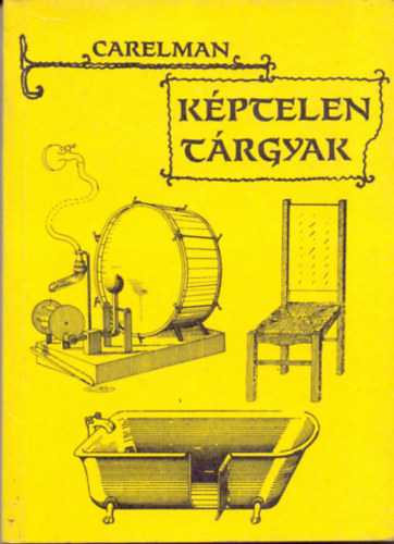 Carelman - K�ptelen t�rgyak