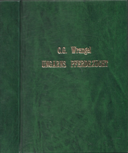 C.G. Wrangel - Ungarns Pferdezucht in Wort und Bild III. (reprint)