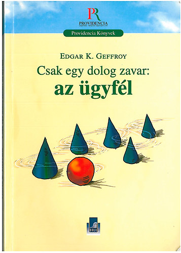Geffroy, Edgark. - Csak egy dolog zavar: az gyfl