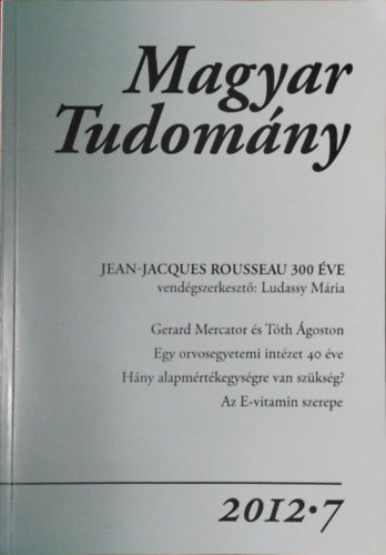 Csnyi Vilmos (fszerk.) - Magyar Tudomny, 2012/7. (173. vf. 7. sz.)