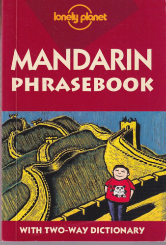 Justin Rudelson, Charles Qin - Mandarin phrasebook