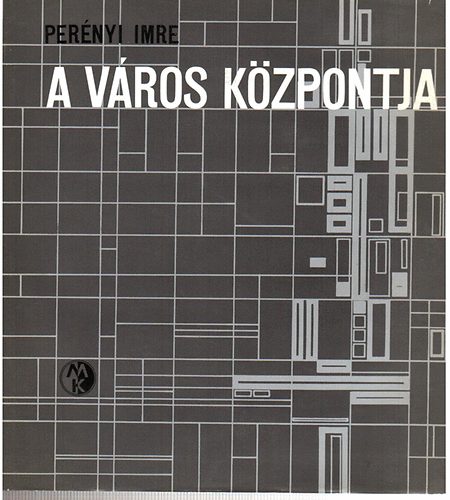 Pernyi Imre - A vros kzpontja