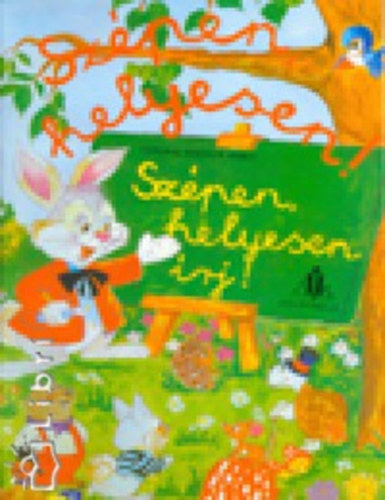 Cs�jin�kn�zics Anik� - Sz�pen, helyesen! 1.o.