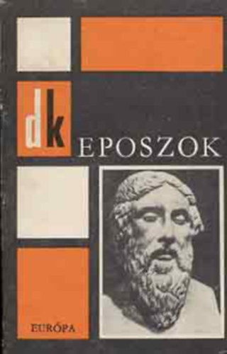 SZERKESZTŐ Pálmai Kálmán Belia György FORDÍTÓ Arany János Babits Mihály Képes Géza Devecseri Gábor - Eposzok Gilgames Rákos Sándor, Iliász Devecseri Gábor, Odüsszeia Devecseri Gábor, Aeneis Lakatos István, Mahábhárata Jánosy István, Roland-ének Gábor Andor és Illyés Gyula, A tigrisbőrös lovag Weöres Sándor, Ének Igor hadáról