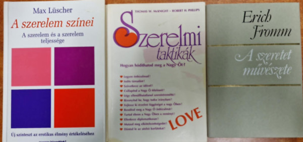 Erich Fromm, Max Lscher - 3db Knyv:A szeretet mvszete,A szerelem sznei,Szerelmi taktikk