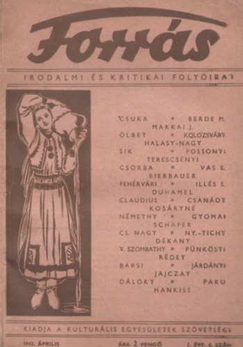 Hankiss Jnos (szerk.) - Forrs - Irodalmi s kritikai folyirat I.vf. 4. szm (1943. prilis)