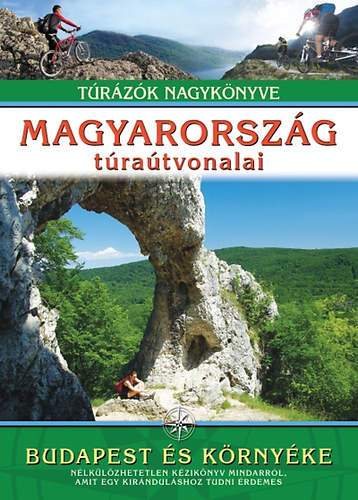 Dr. Nagy Balzs (SZERK.) - Magyarorszg tratvonalai - Budapest s krnyke