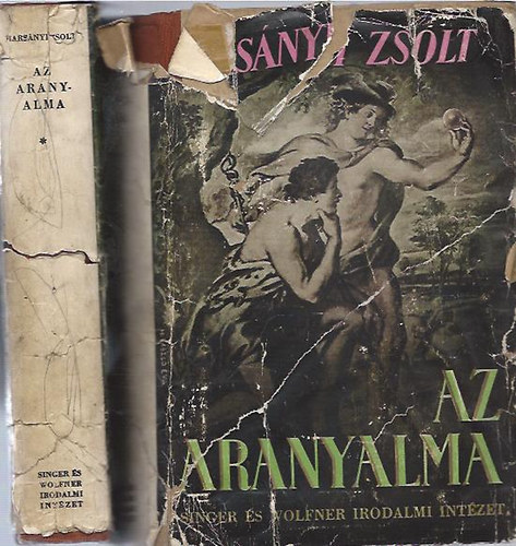 Harsnyi Zsolt - Az aranyalma I-II