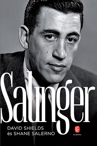 Shane Salerno, David Shields - Salinger