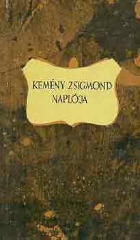 Kemény Zsigmond - Kemény Zsigmond naplója