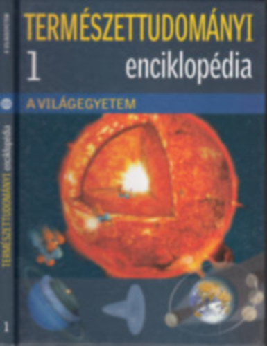 Eperjessy László - A világegyetem (Természettudományi enciklopédia 1.)