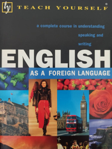 Sandra Stevens - English as a foreign language - teach yourself (Az angol mint idegen nyelv -Angol nyelv)
